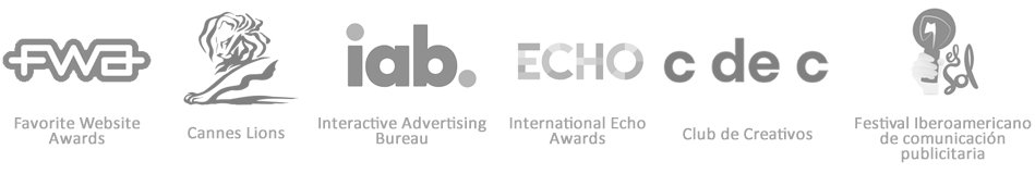 Premios internacionales: FWA, Cannes Lions, IAB, Echo Awards, Club de Creativos, Festival Iberoamericano de la Comunicación